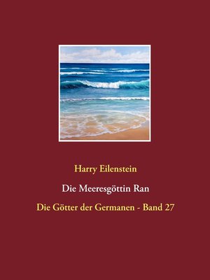 cover image of Die Meeresgöttin Ran